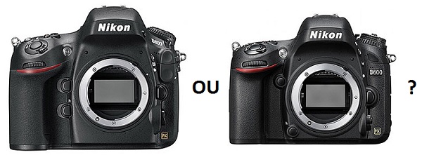 Nikon D600 ou Nikon D800